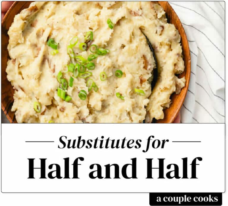 Best Substitute for Half and Half A Couple Cooks