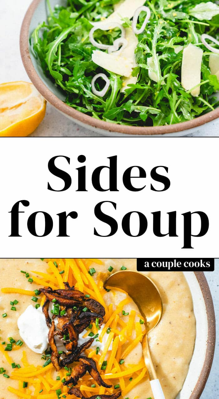 10 Best Sides to Serve with Soup A Couple Cooks
