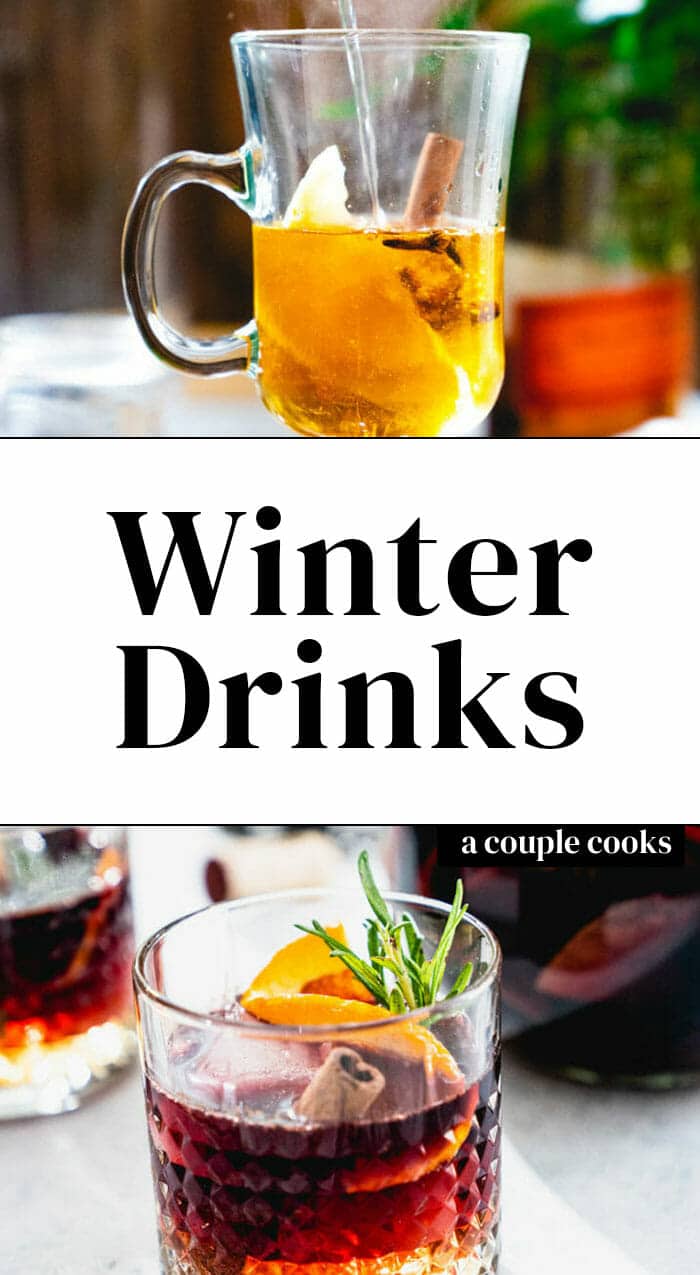 12 Winter Drinks for the Season A Couple Cooks
