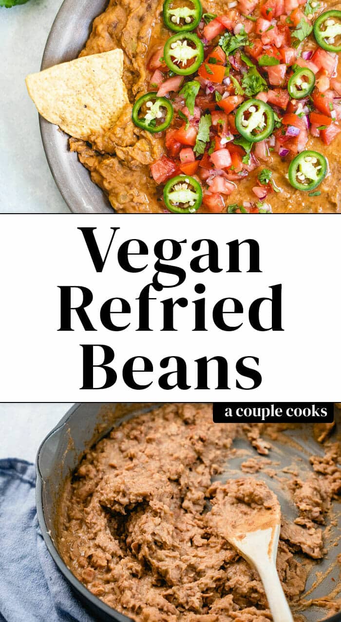 Vegan Refried Beans (WAY Better than Canned!) A Couple Cooks