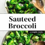 Sauteed Broccoli