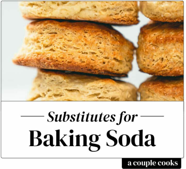 Substitute for Baking Soda A Couple Cooks