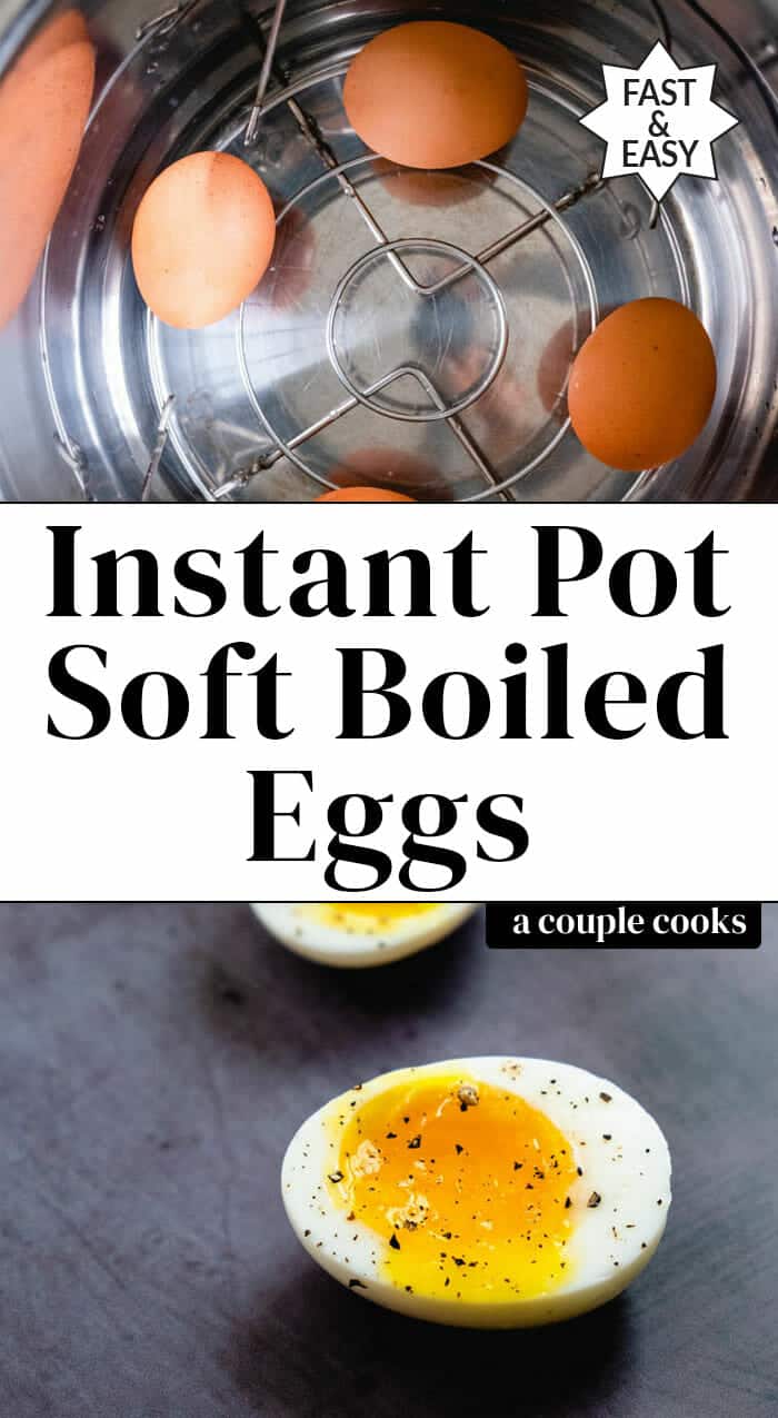 Instant Pot Soft Boiled Eggs (The Right Way!) A Couple Cooks