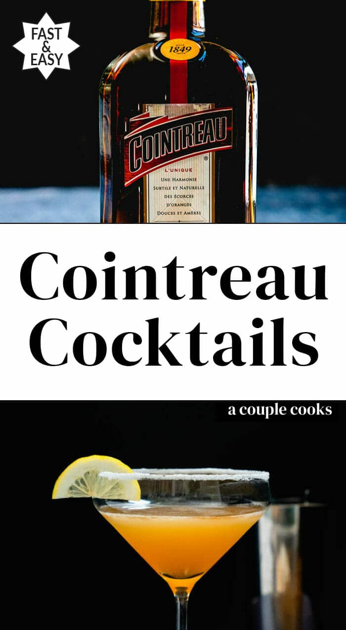 10 Best Cointreau Drinks A Couple Cooks