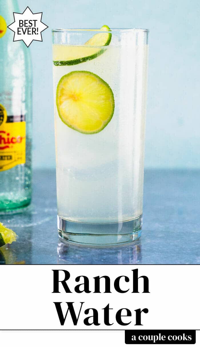 Ranch Water (Best Summer Cocktail!) A Couple Cooks
