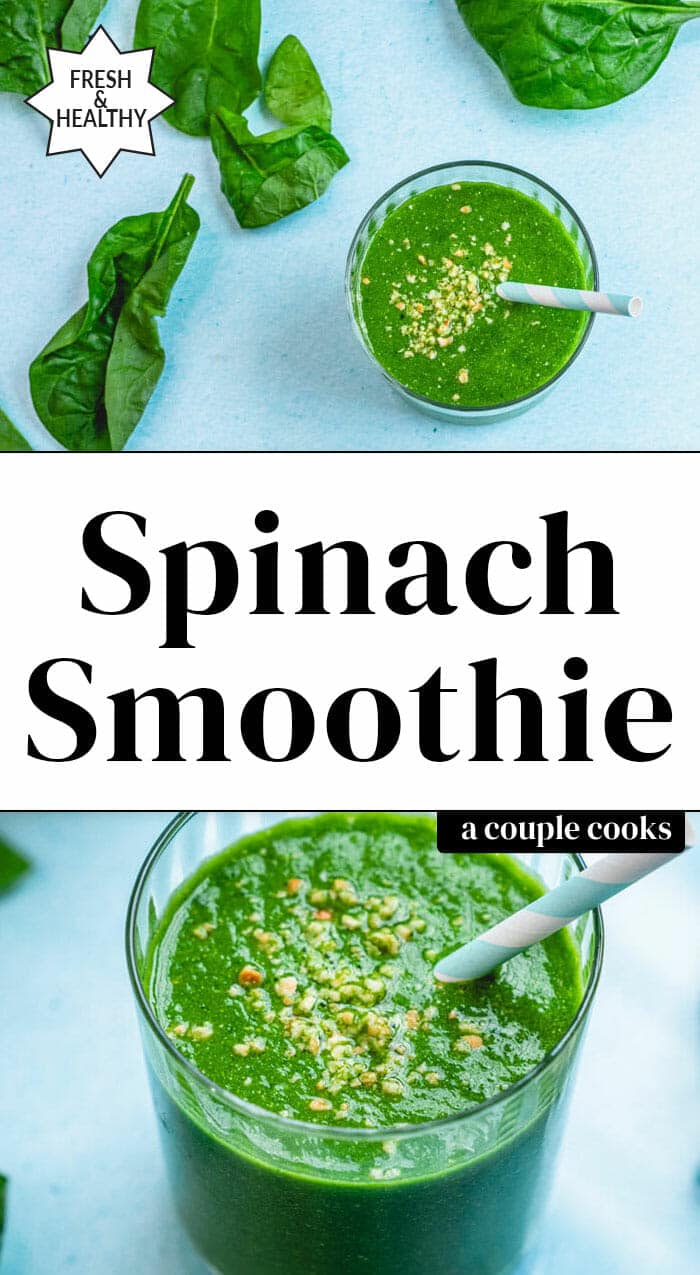 Best Spinach Smoothie – A Couple Cooks