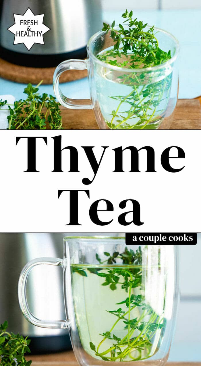 Easy Thyme Tea A Couple Cooks