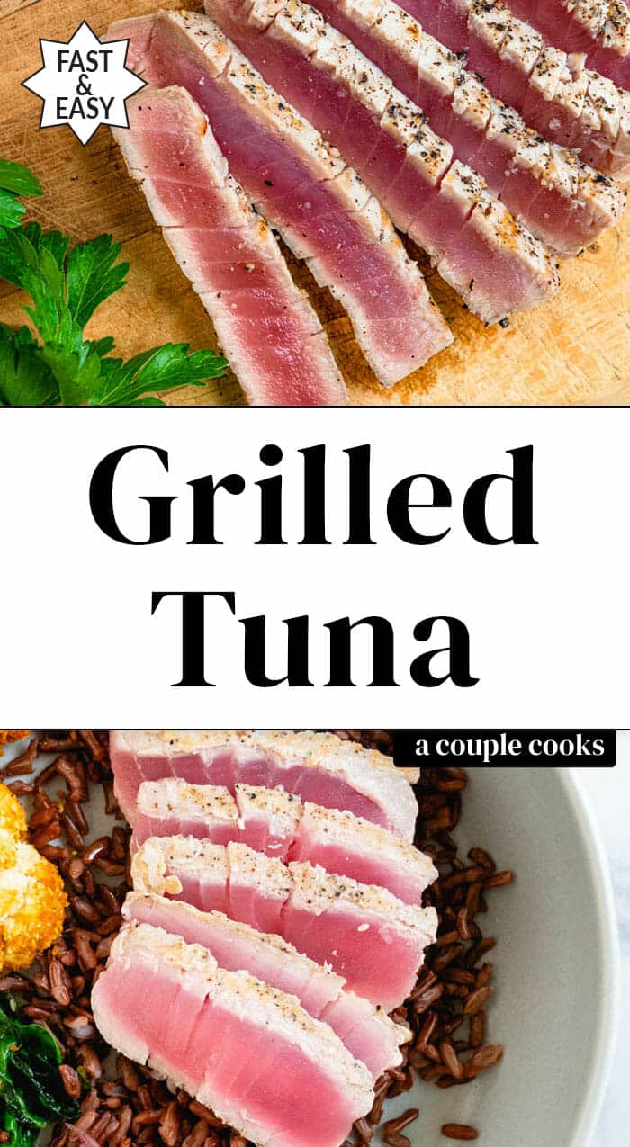 Best-Ever Grilled Tuna Steak – A Couple Cooks