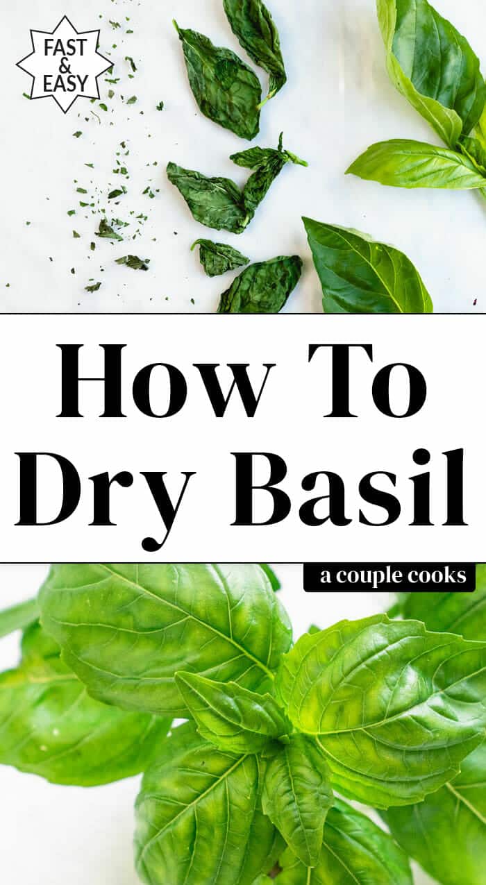 How to Dry Basil A Couple Cooks