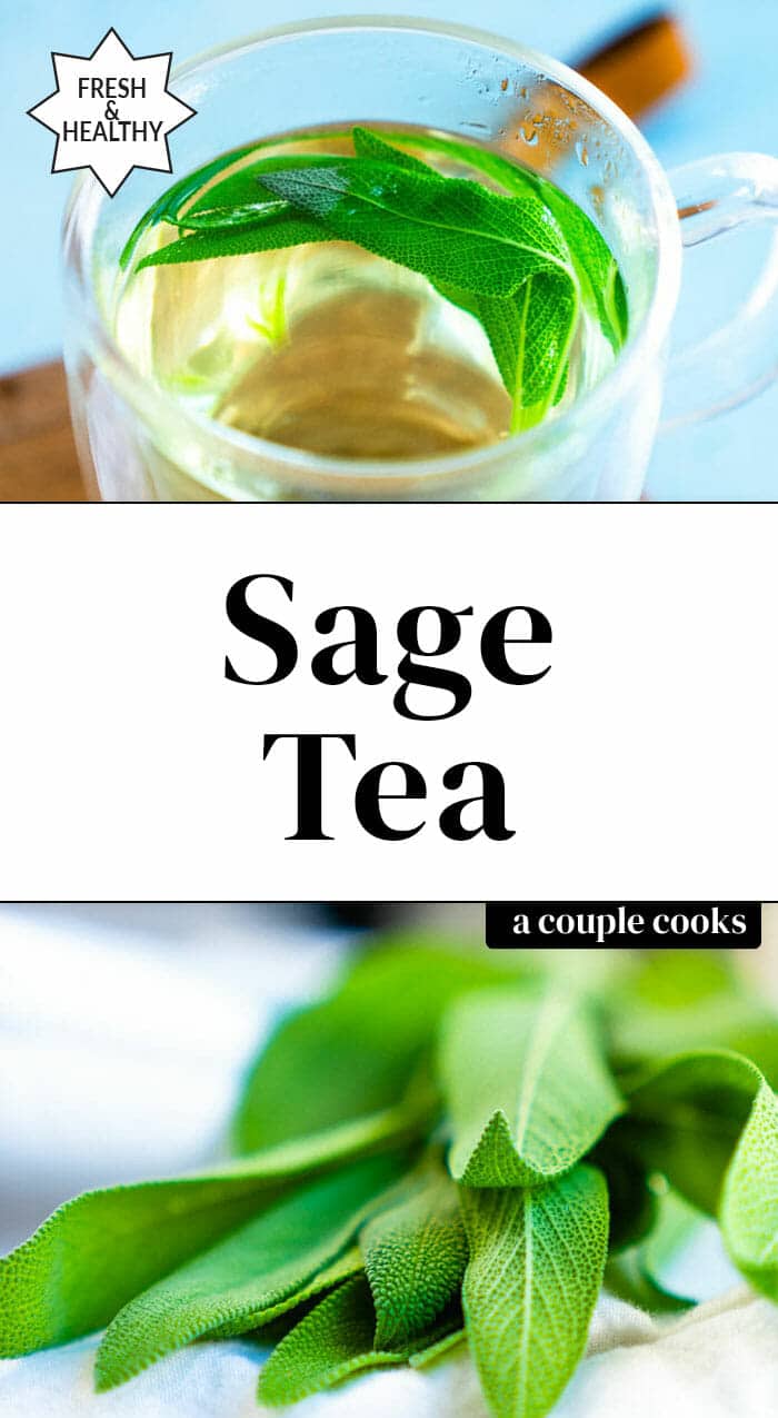 Easy Sage Tea (5 Minutes!) A Couple Cooks
