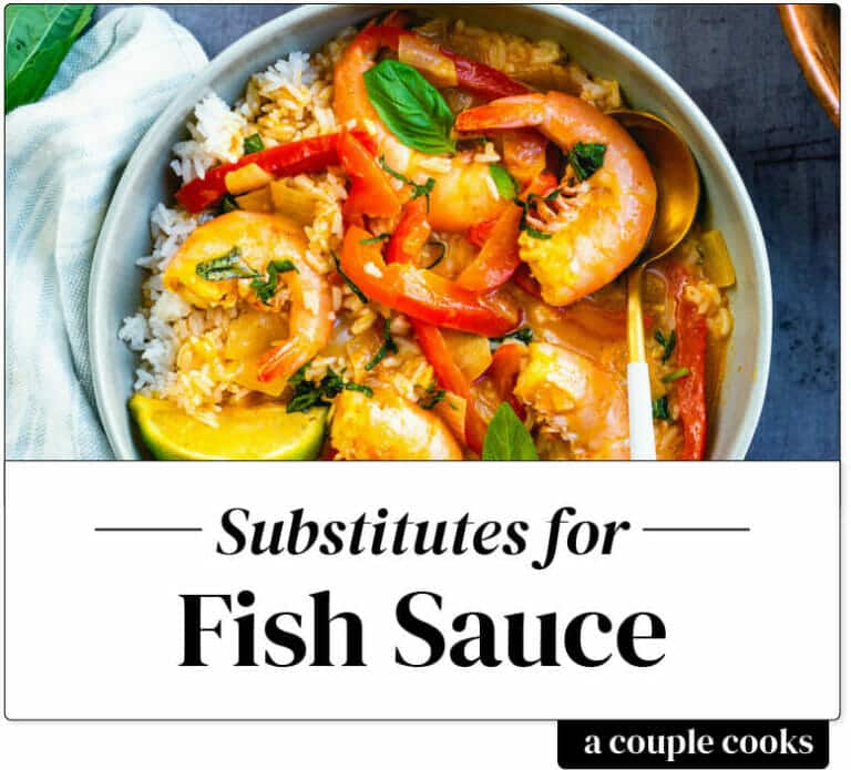 Best Fish Sauce Substitute A Couple Cooks