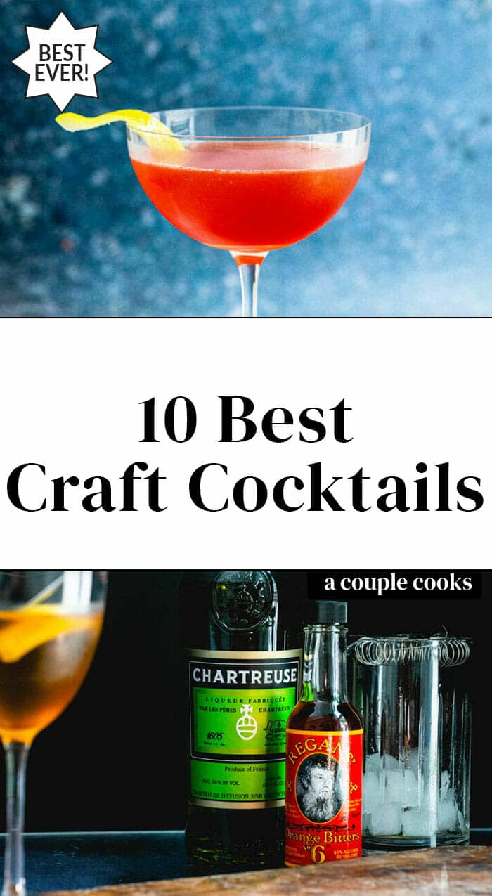 10 Craft Cocktails to Try at Home A Couple Cooks