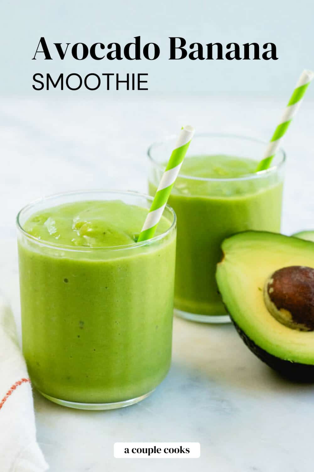 Easy Avocado Banana Smoothie A Couple Cooks