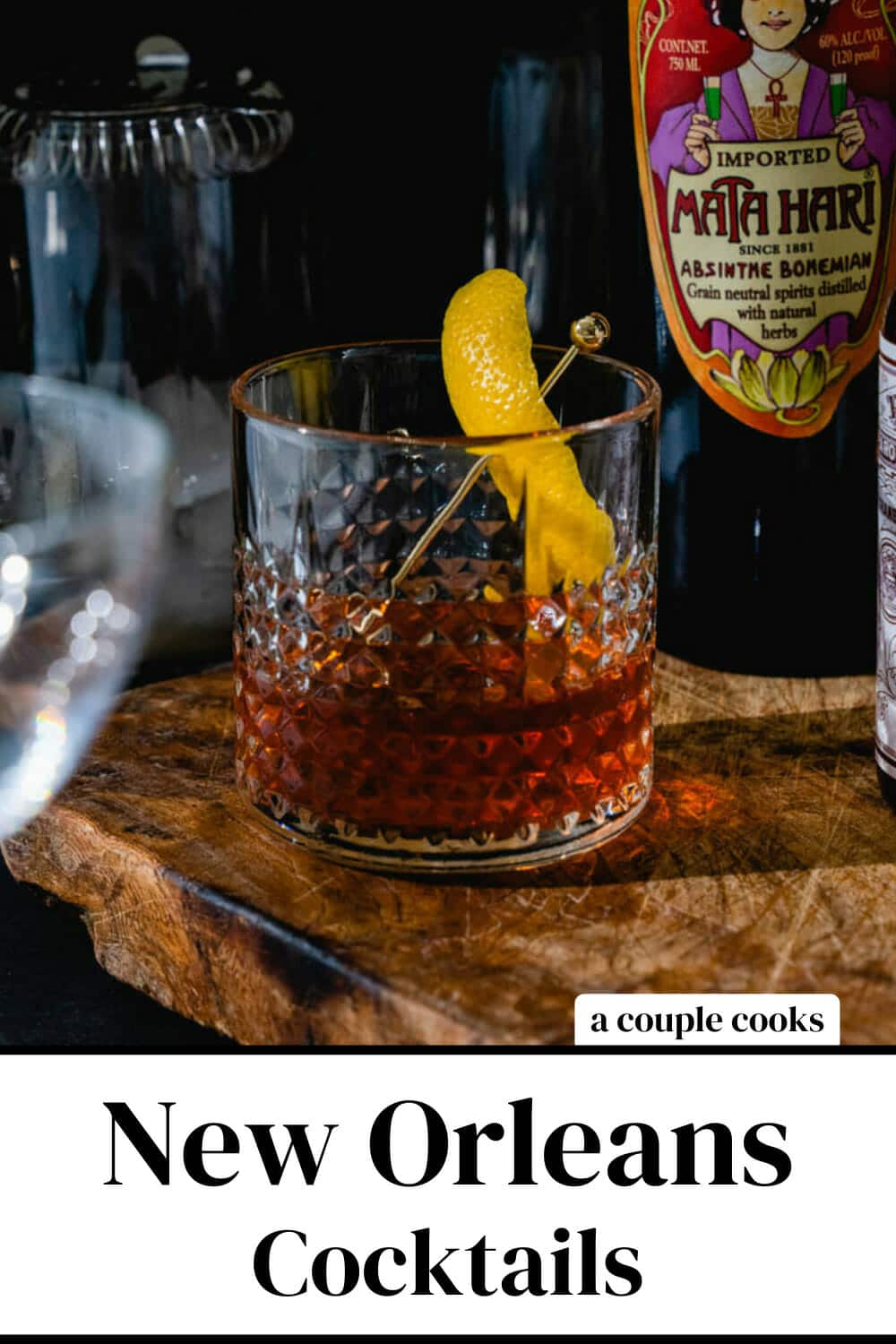 8 Popular New Orleans Cocktails A Couple Cooks