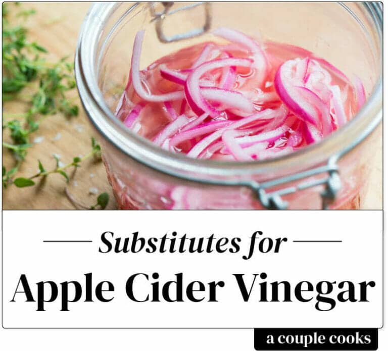 Best Apple Cider Vinegar Substitute A Couple Cooks