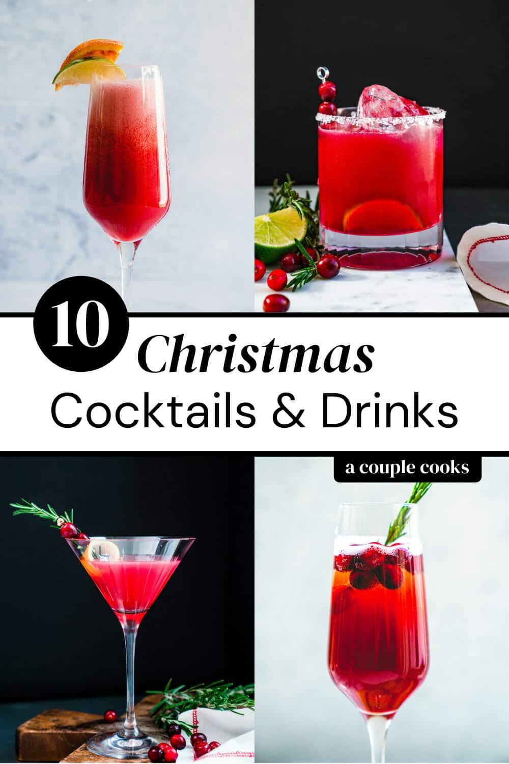 10 Christmas Cocktails & Drinks A Couple Cooks