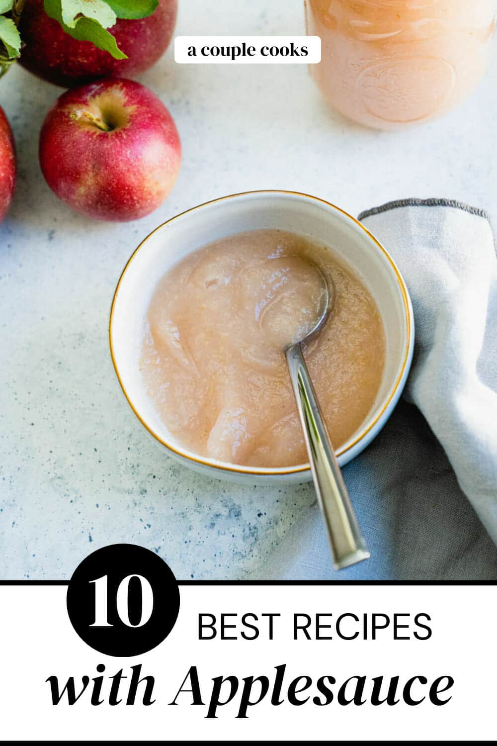 12 Tasty Recipes with Applesauce A Couple Cooks
