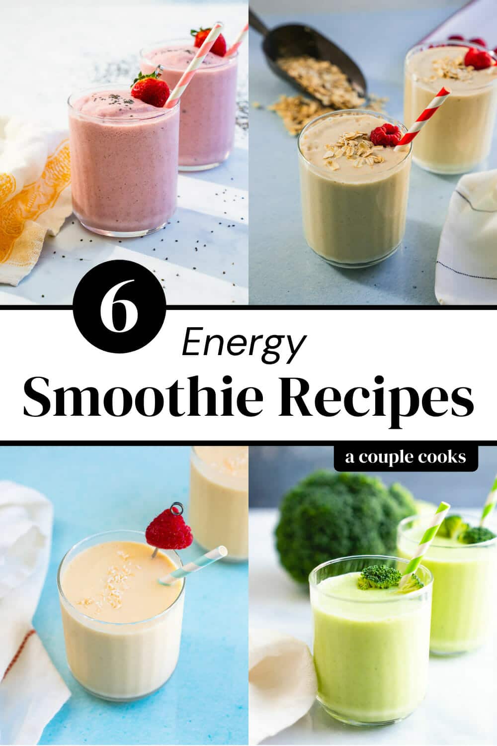 6 Energy Smoothie Recipes (Protein Packed!) A Couple Cooks