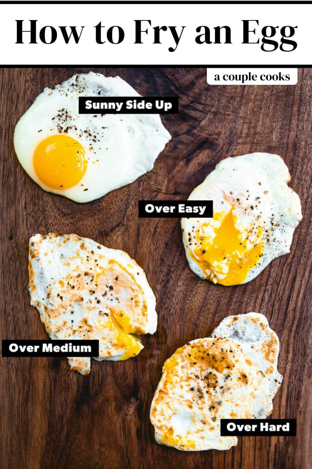 How to Fry an Egg (4 Ways!) A Couple Cooks