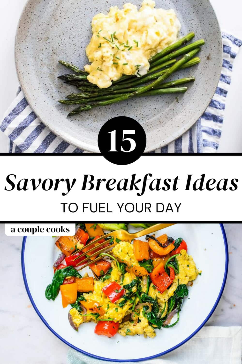 20 Savory Breakfast Ideas to Fuel Your Day A Couple Cooks