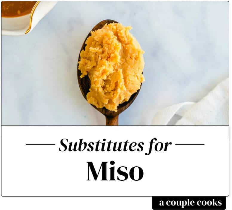 Best Miso Substitute – A Couple Cooks