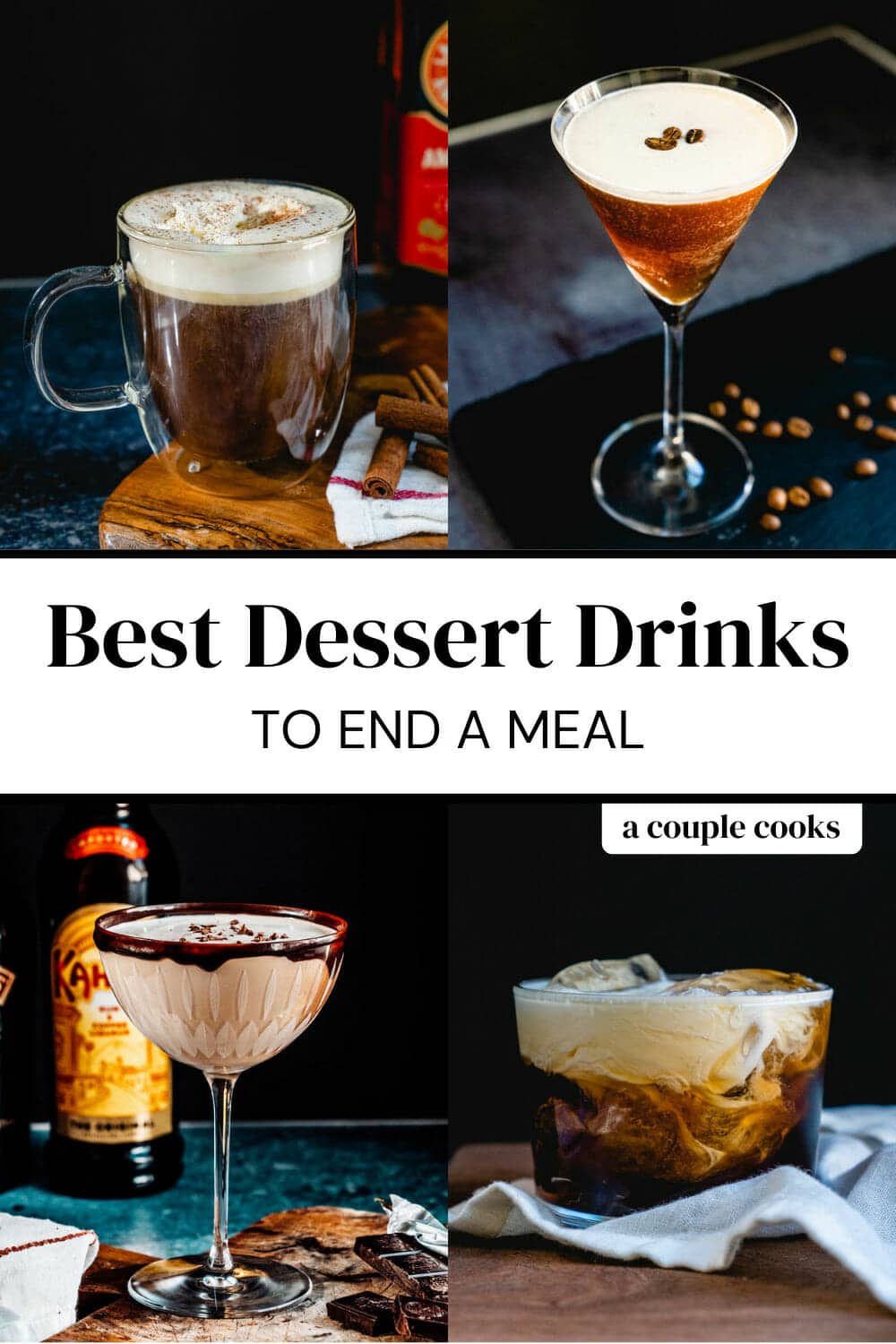 12 Dessert Drinks for After Dinner A Couple Cooks