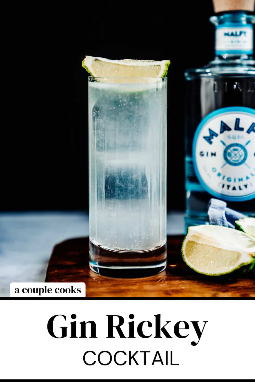 Classic Gin Rickey (3 Ingredient Cocktail!) A Couple Cooks