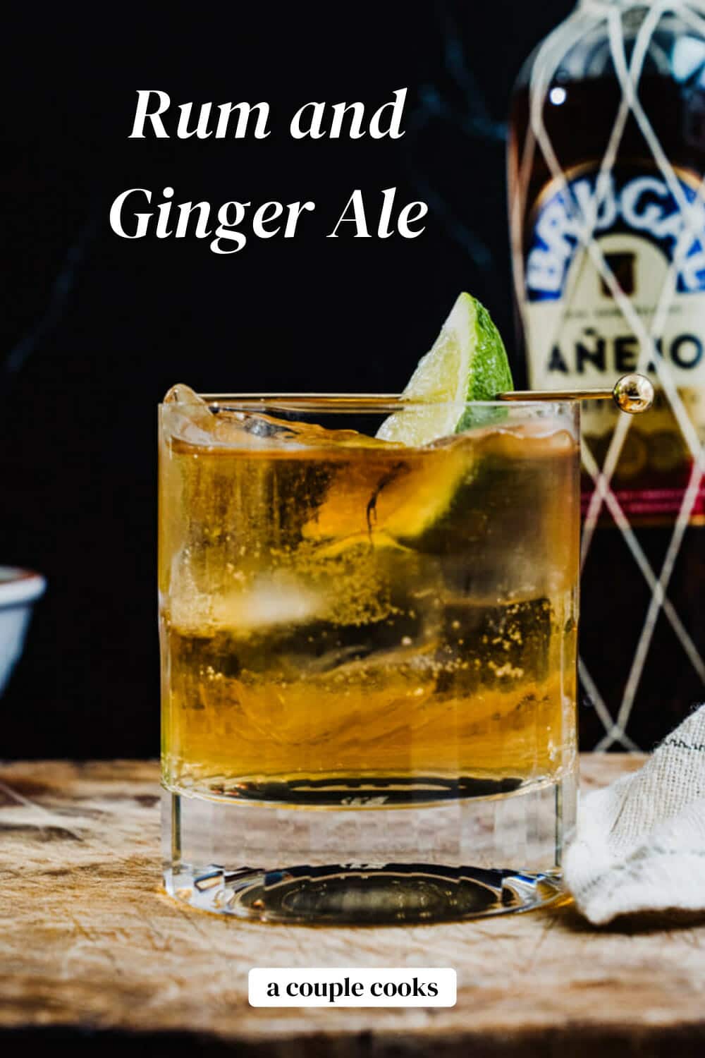 Rum and Ginger Ale A Couple Cooks