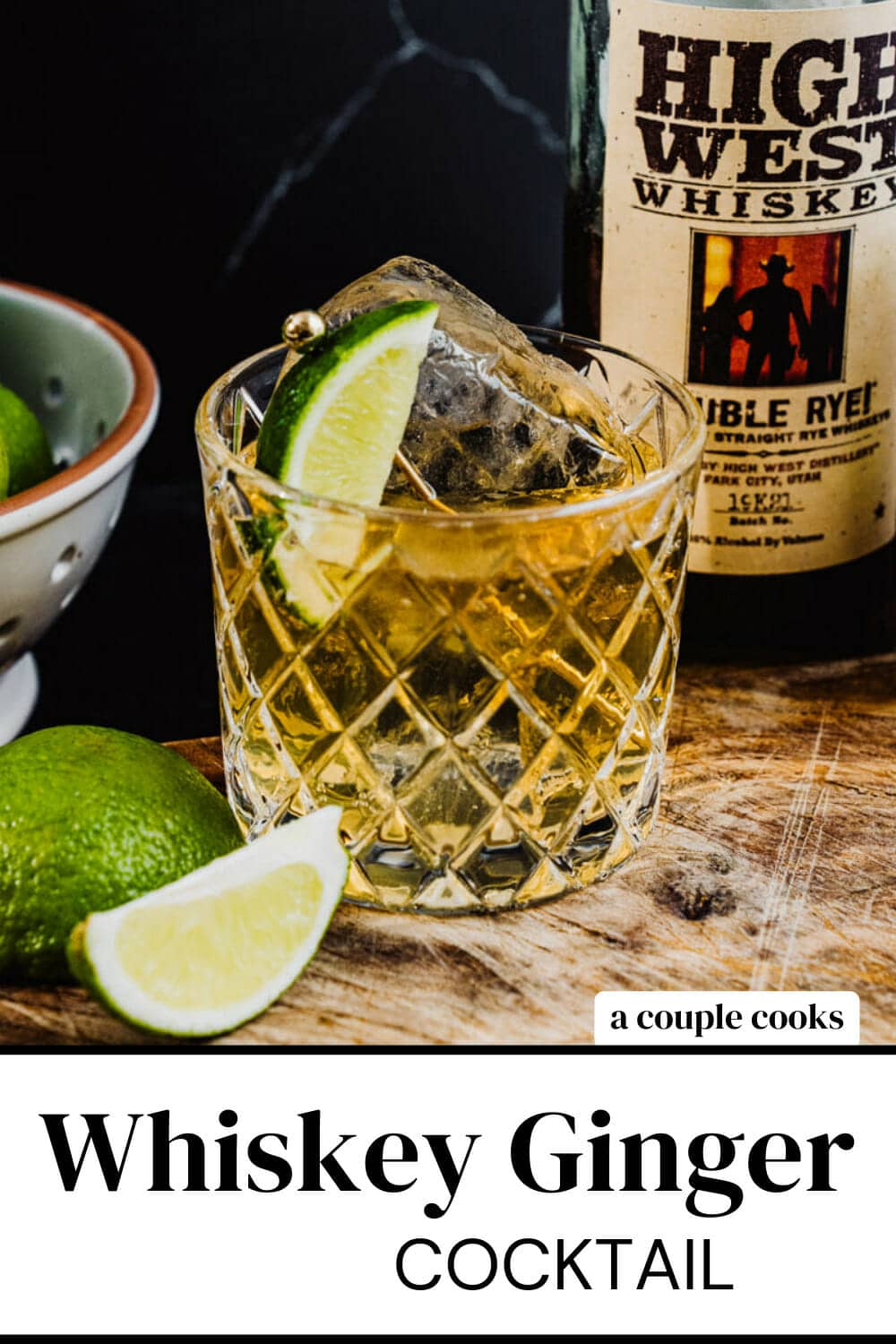 Classic Whiskey Ginger A Couple Cooks