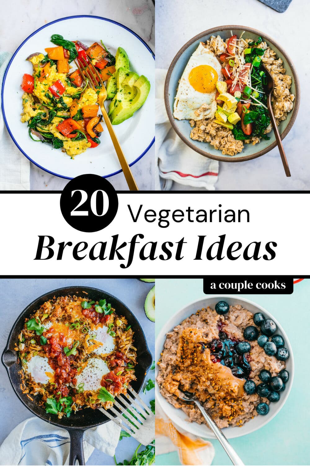 25 Vegetarian Breakfast Ideas Easy Delicious A Couple Cooks