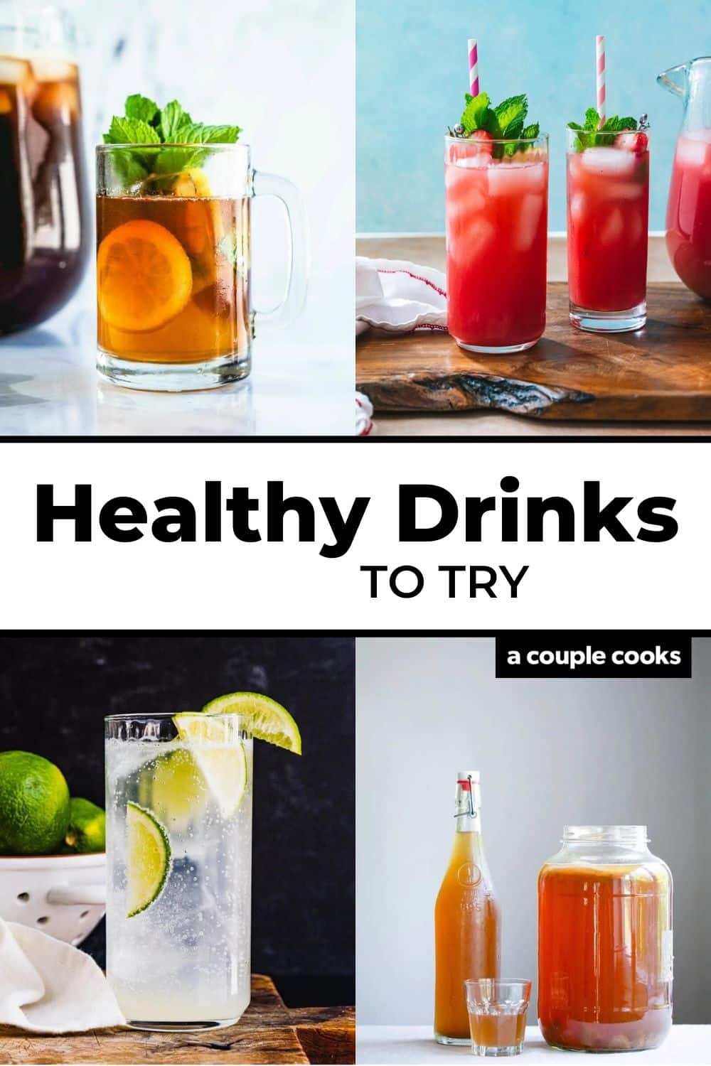 Top 10 Healthy Drinks to Try Now A Couple Cooks