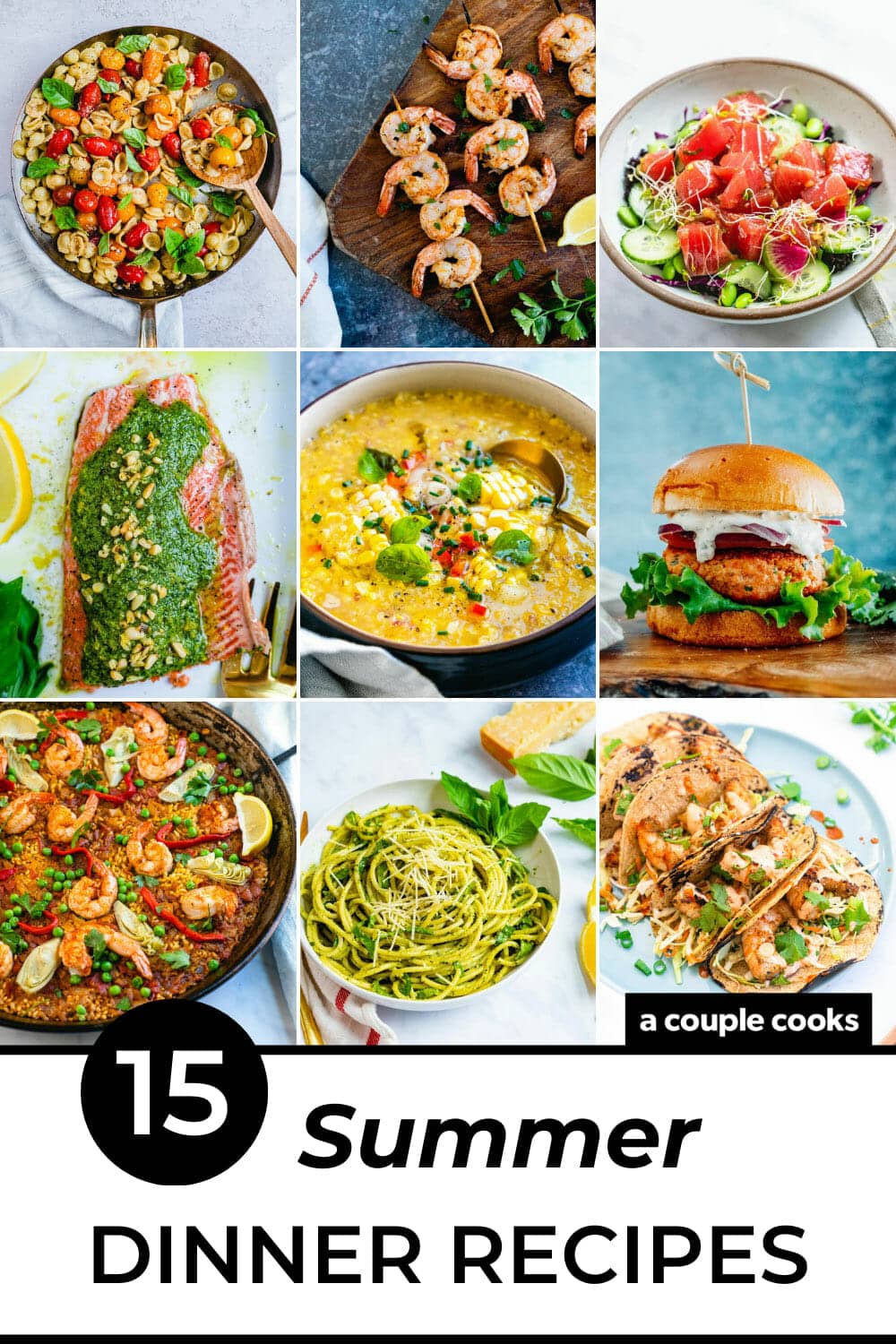 15-best-summer-dinner-ideas-fresh-easy-a-couple-cooks