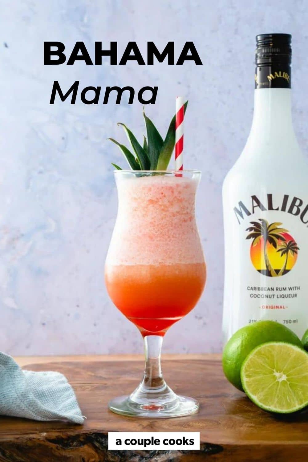 Bahama Mama – A Couple Cooks