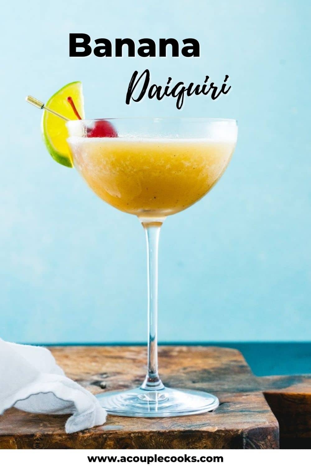 Banana Daiquiri A Couple Cooks