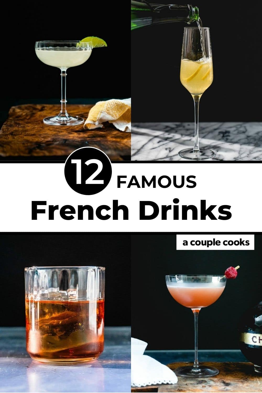 12 Famous French Drinks & Cocktails A Couple Cooks