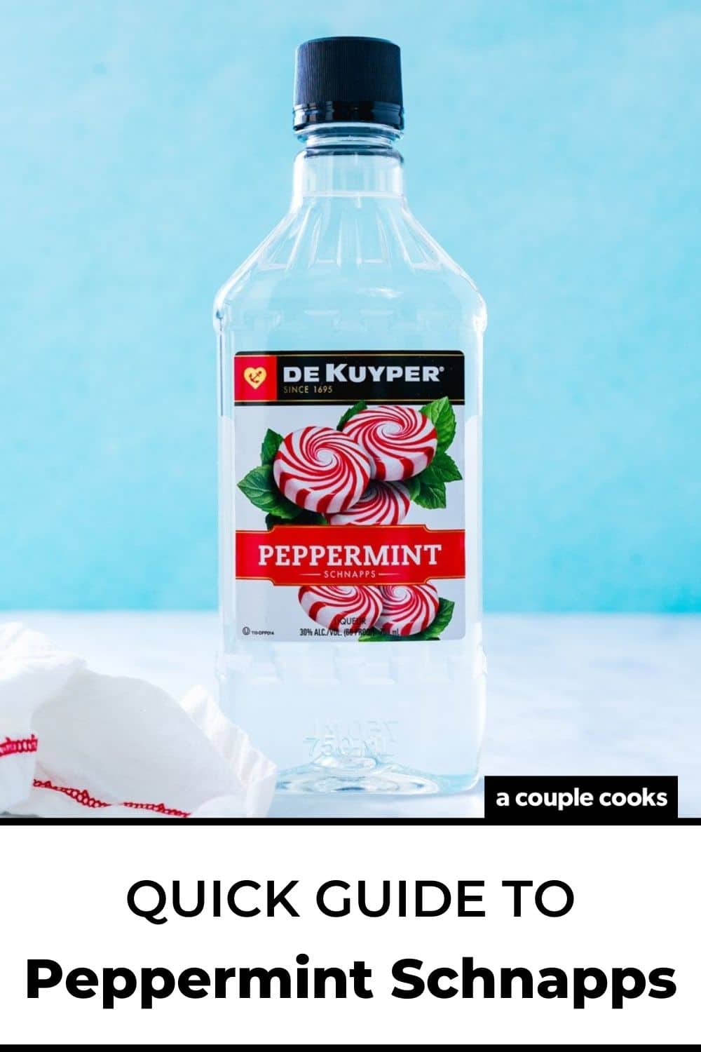 Quick Guide to Peppermint Schnapps (& Drinks!) A Couple Cooks