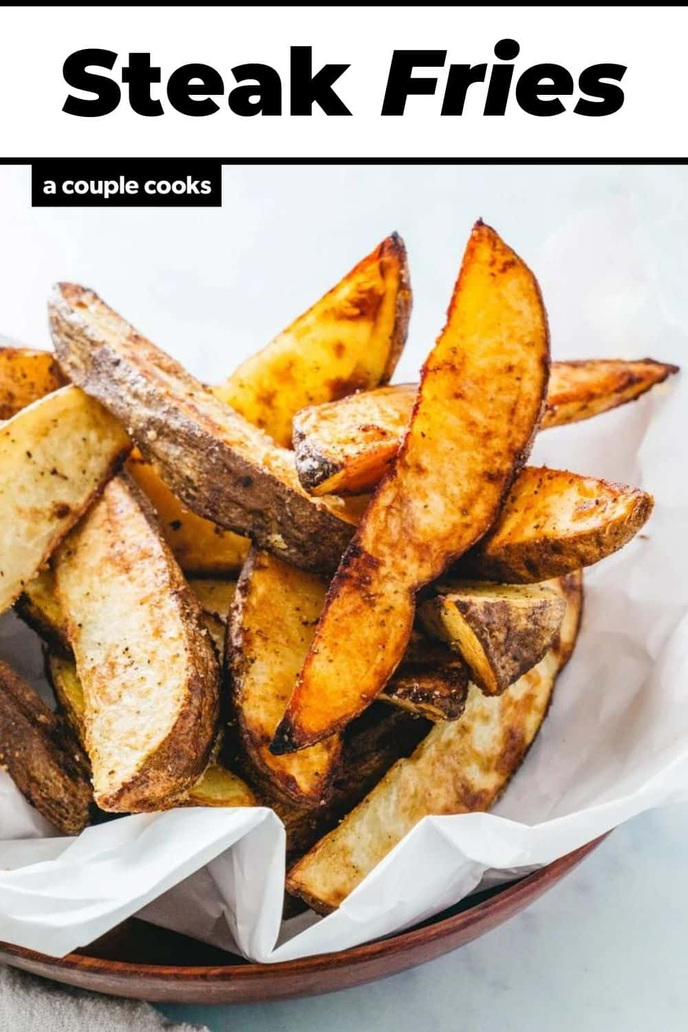 Easy Steak Fries A Couple Cooks