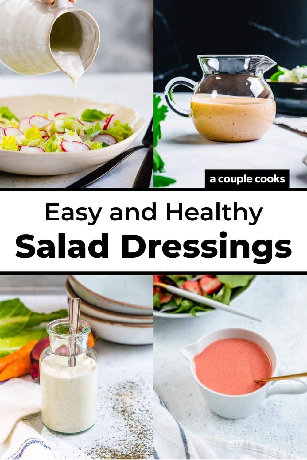 10 Easy Healthy Salad Dressings A Couple Cooks