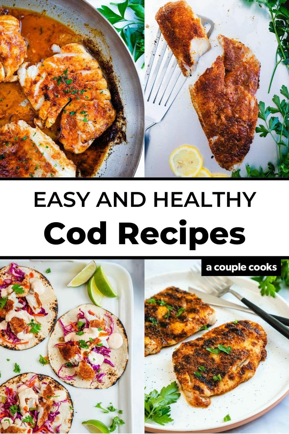 20 Cod Recipes Everyone Will Love – A Couple Cooks
