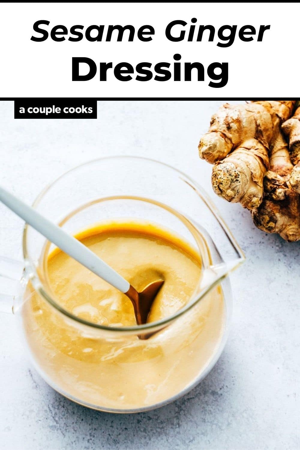 Sesame Ginger Dressing A Couple Cooks