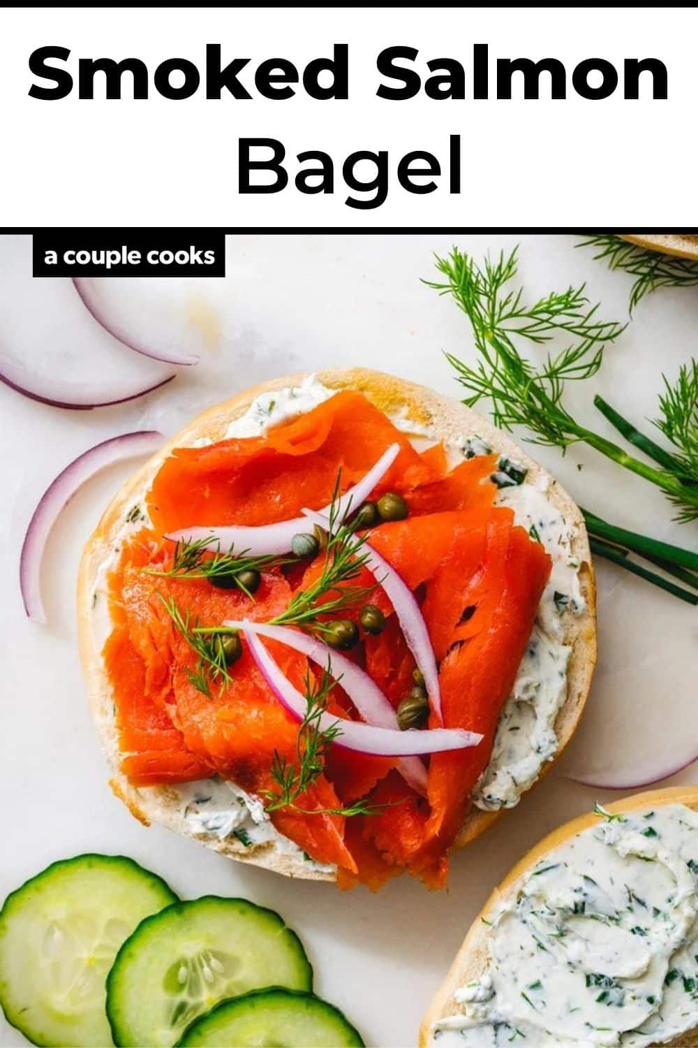 Smoked Salmon Bagel – A Couple Cooks
