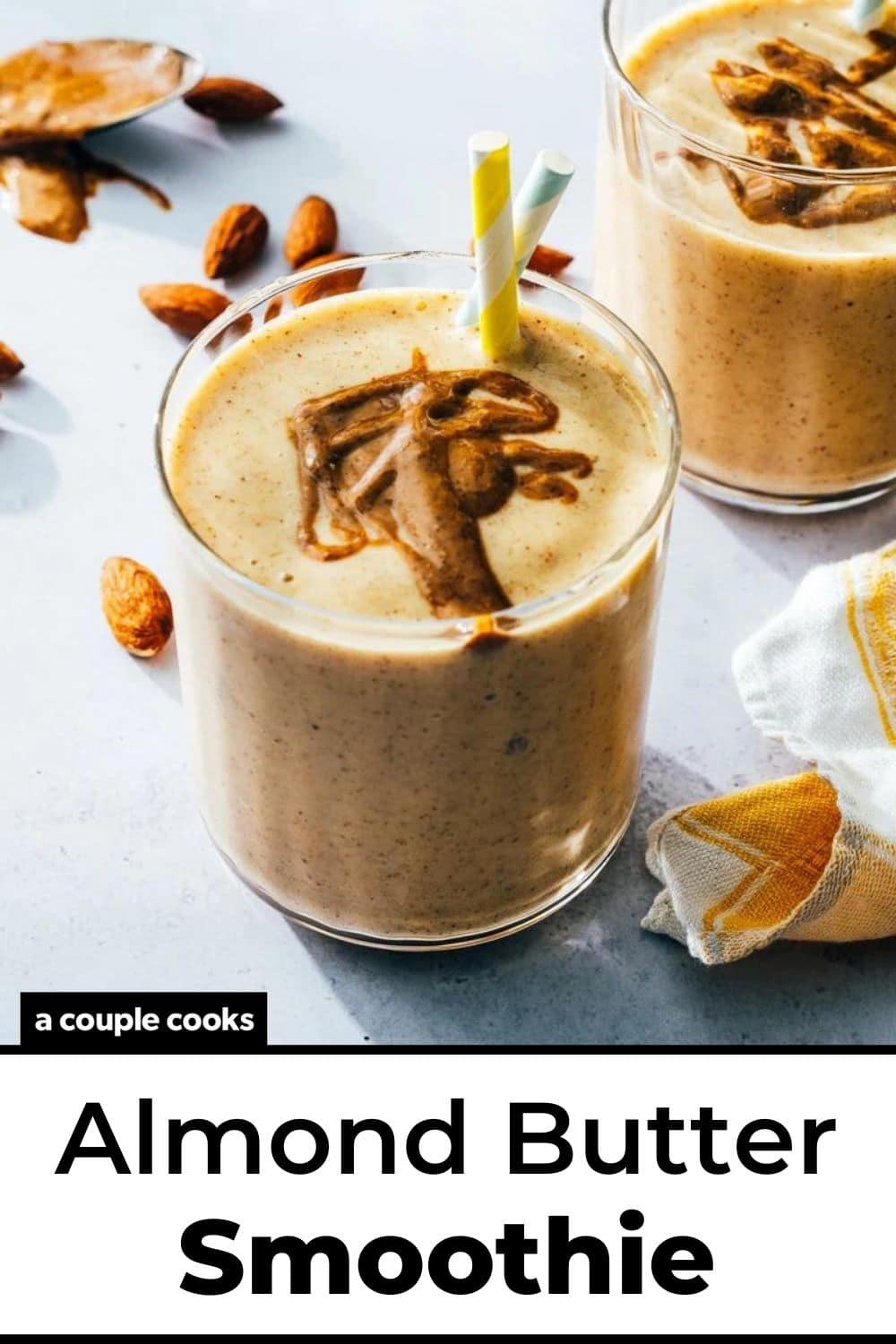 Almond Butter Smoothie – A Couple Cooks