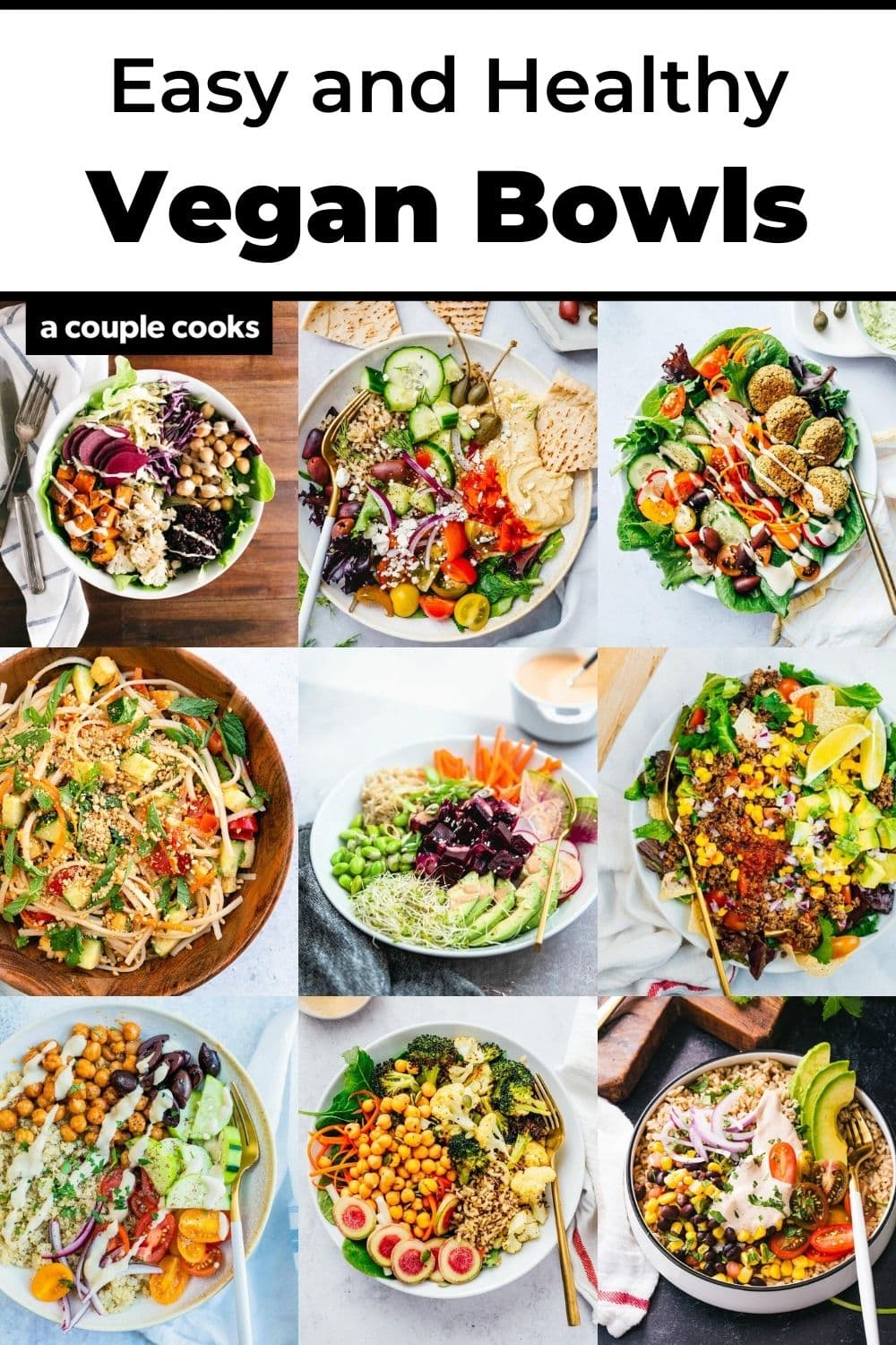 10 Easy Vegan Bowls A Couple Cooks