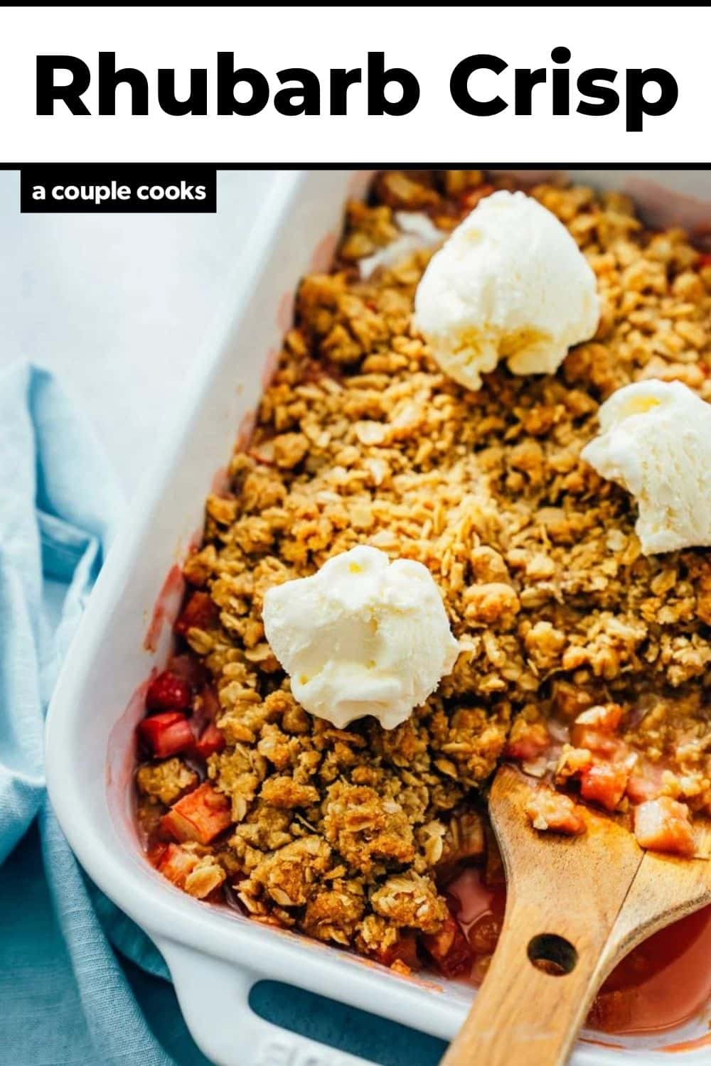 Classic Rhubarb Crisp A Couple Cooks