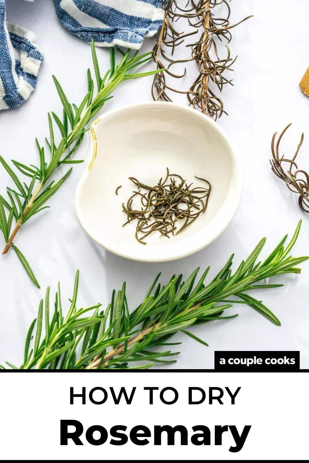 How to Dry Rosemary A Couple Cooks