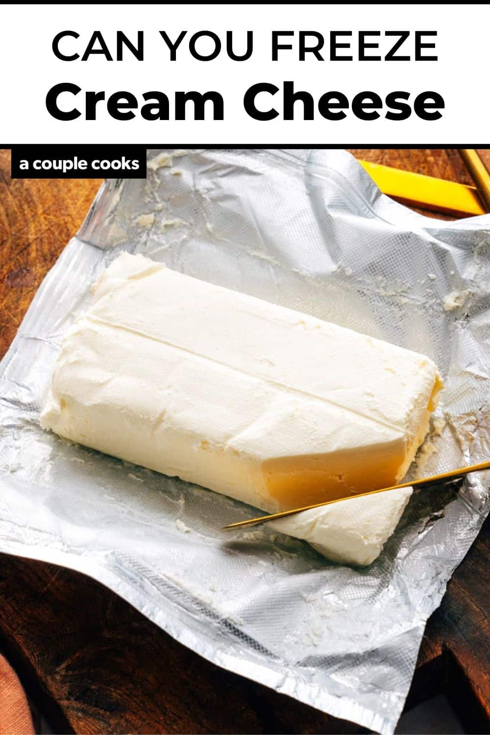 Can You Freeze Cream Cheese? A Couple Cooks