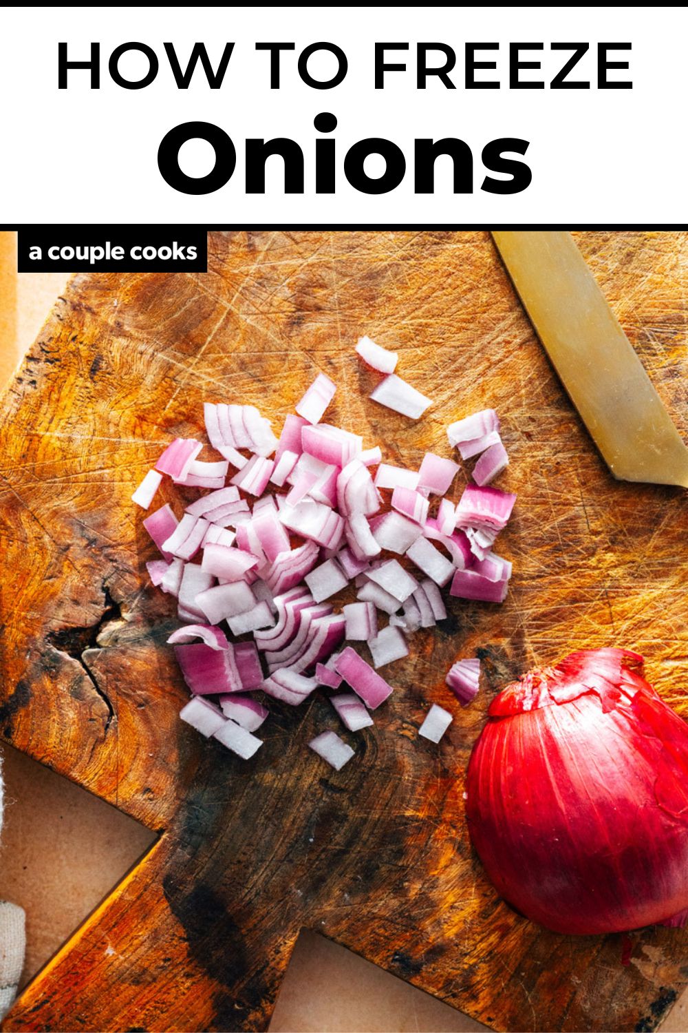 Can You Freeze Onions? A Couple Cooks