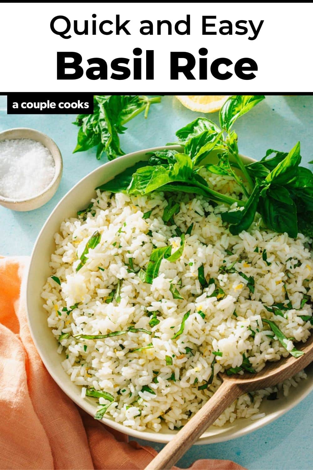 Basil Rice – A Couple Cooks