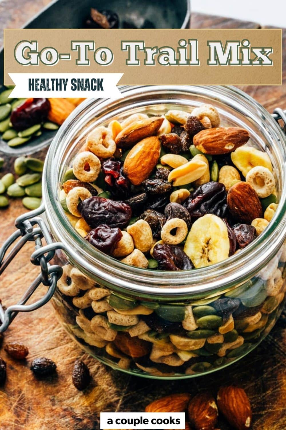 Trail Mix Recipe – A Couple Cooks