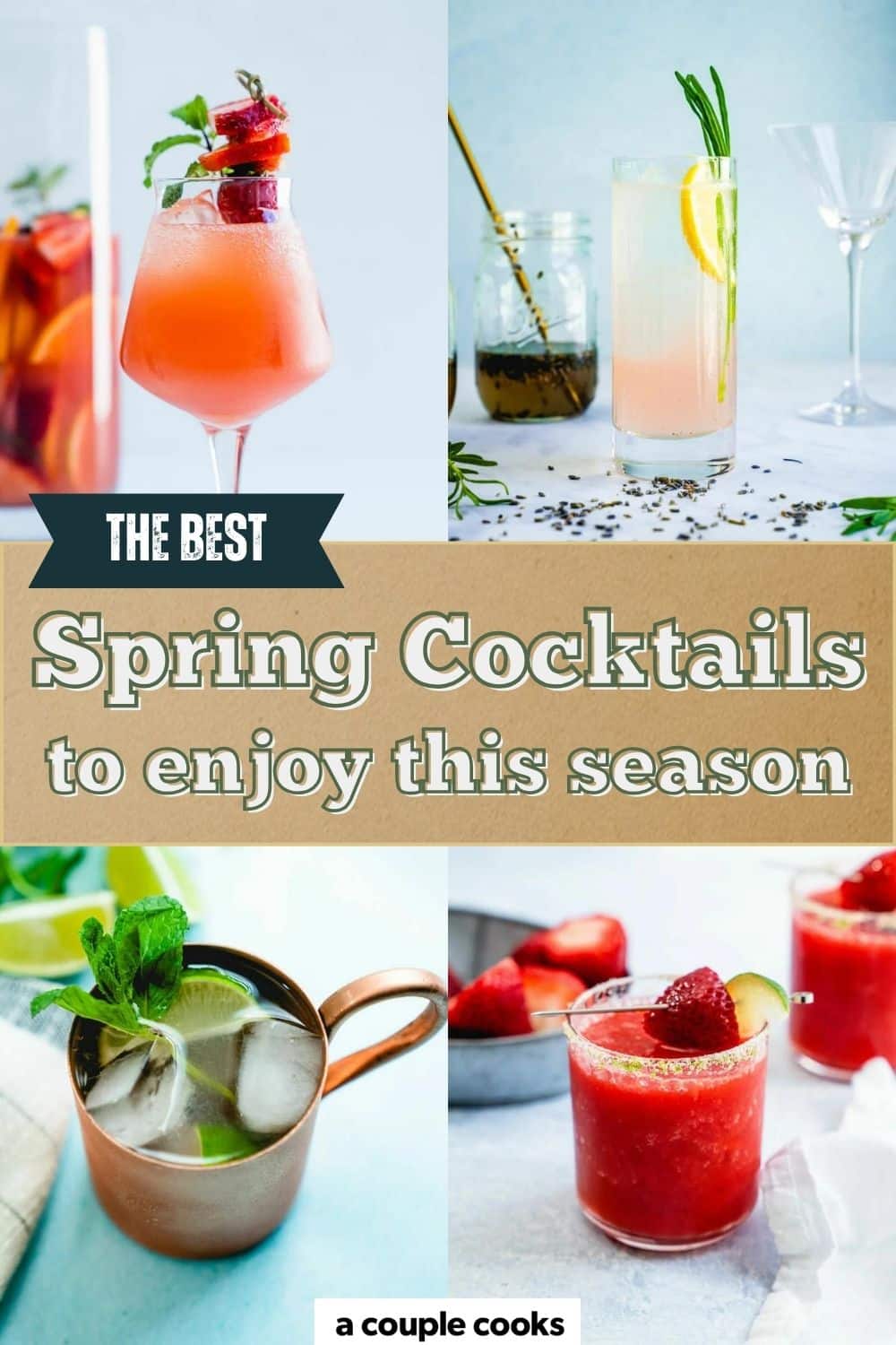20 Spring Cocktails to Enjoy the Season – A Couple Cooks